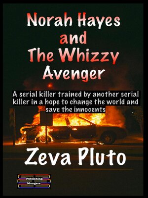 cover image of Norah Hayes and the Whizzy Avenger